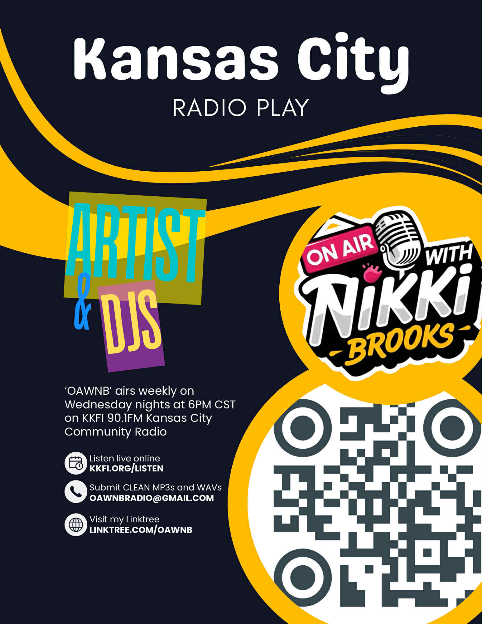 Kansas City Radio Play poster featuring artist Nikki Brooks, DJ, QR code, and event details, with black, yellow, and colorful text.