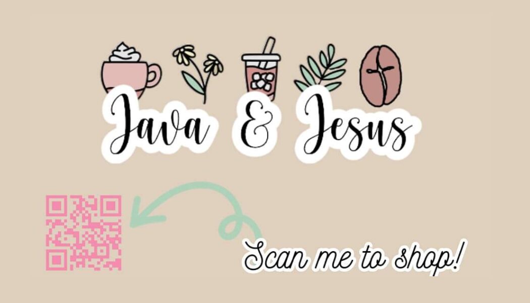 Graphic with coffee, flower, drink, leaf, and coffee bean illustrations, text 'Java & Jesus', QR code, and 'Scan me to shop!' on beige background.