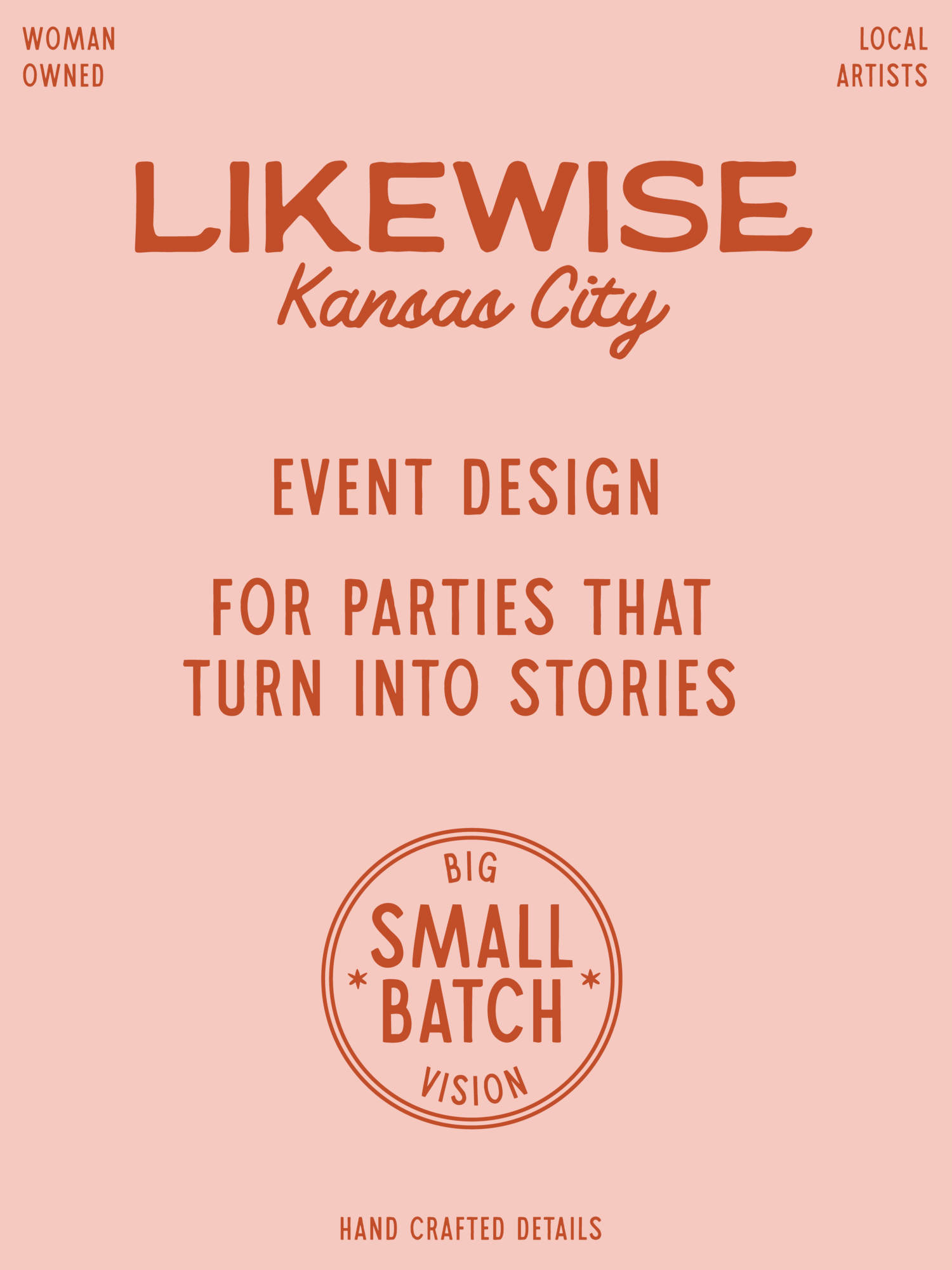Pink background with text promoting event design services in Kansas City, featuring a circular logo and phrases about storytelling and small batch vision.