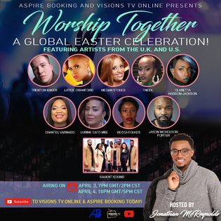 Event poster titled 'Worship Together' with images of eight artists and a host, promoting a global Easter celebration on April 9th.