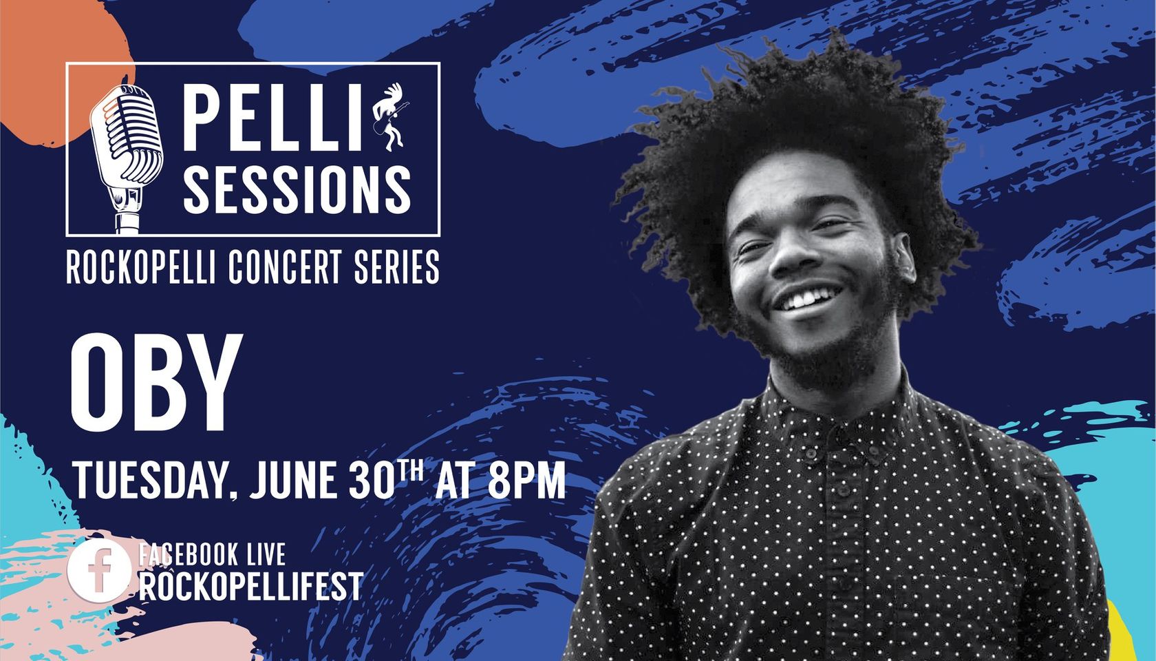 Promotional poster for Pelli Sessions Rockopelli Concert Series featuring Oby, scheduled for Tuesday, June 30th at 8 PM, with a smiling person.