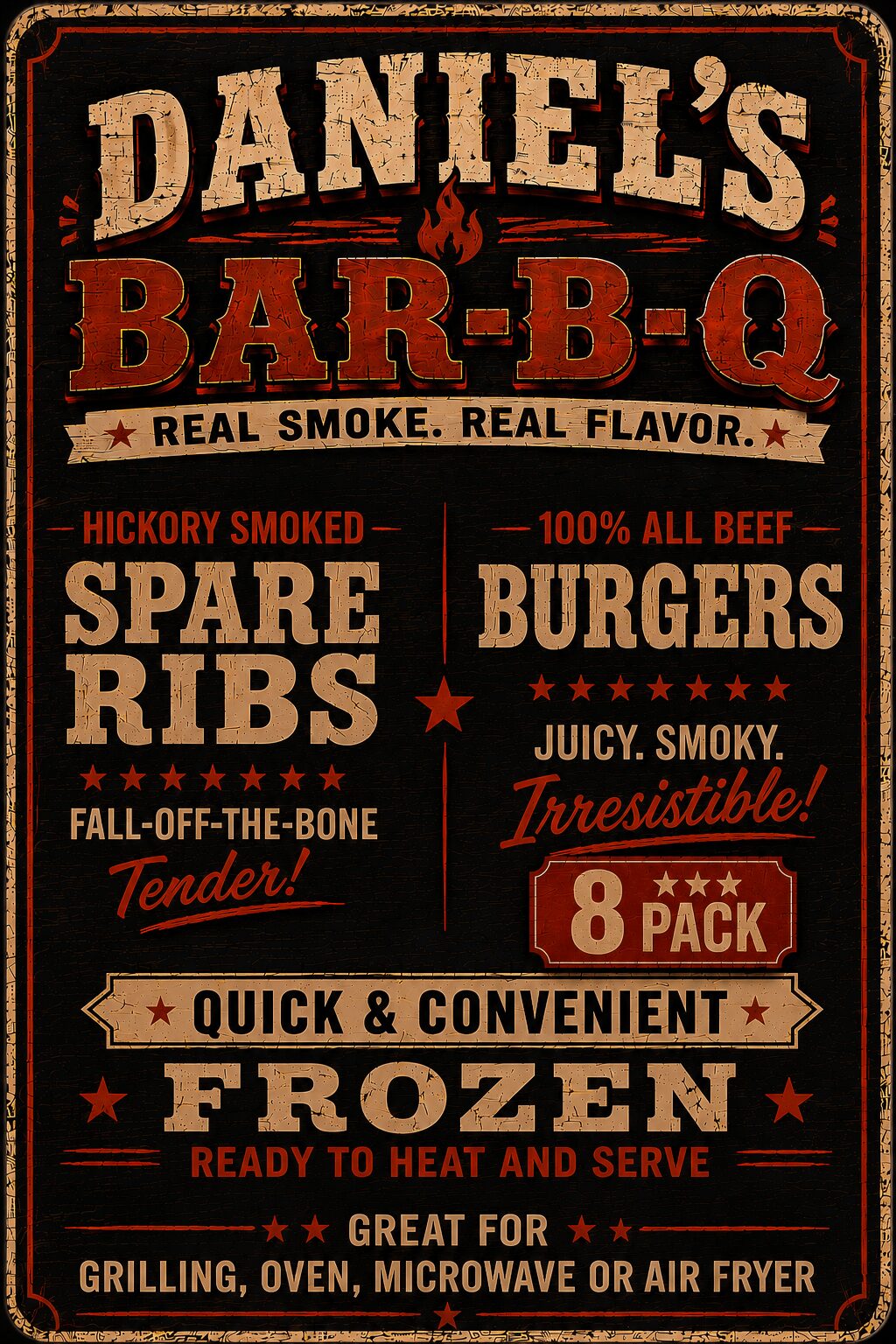 Sign advertising Daniel's Bar-B-Q with smoked ribs, burgers, frozen food, and 8-pack deal, featuring bold text and decorative stars.