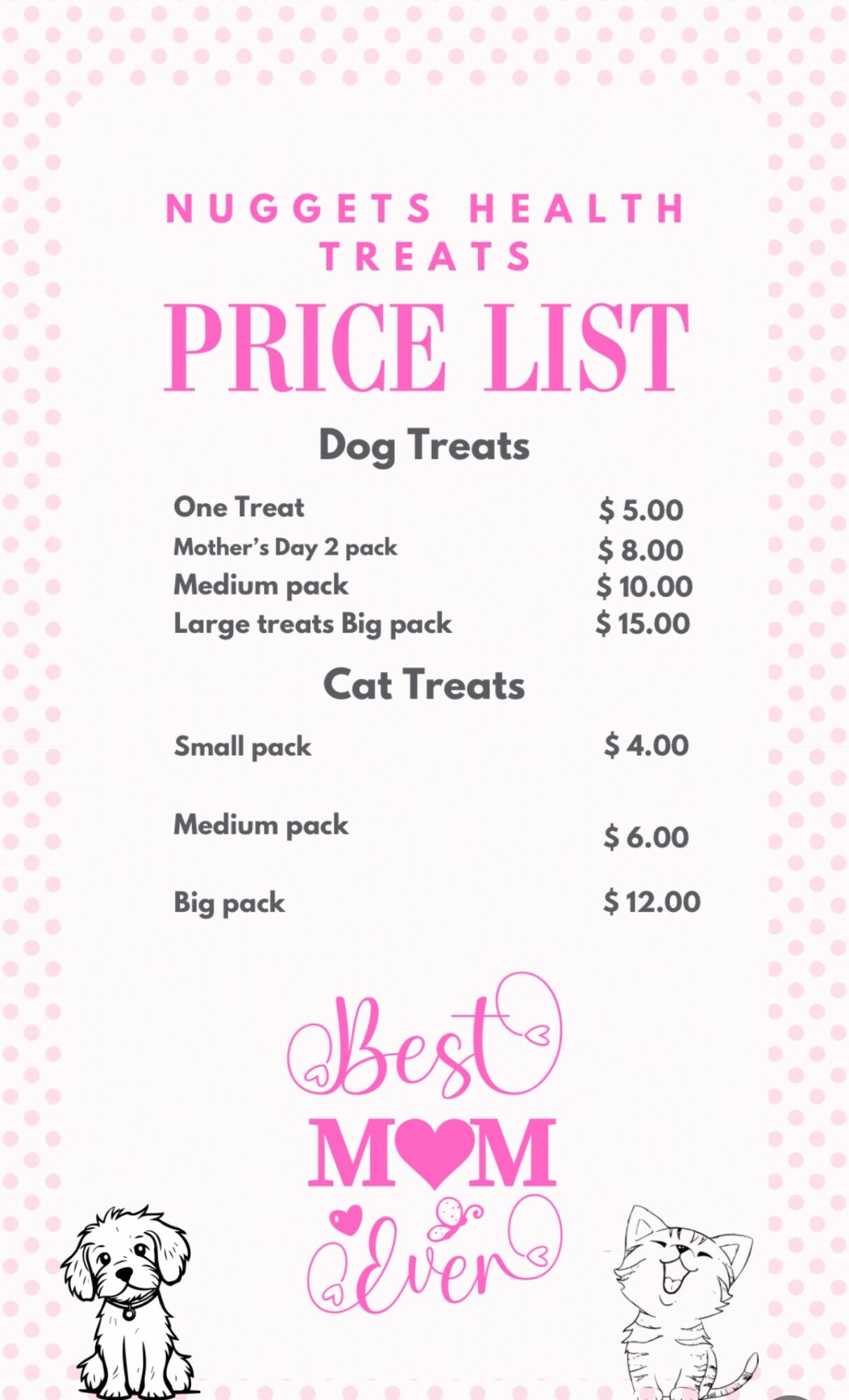 Price list for dog and cat treats with pink text, including various pack sizes and prices, and a decorative dog and cat illustration.
