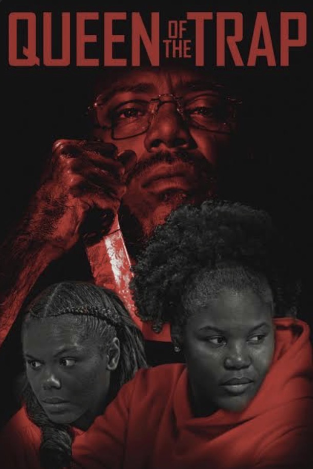 Poster with a man wearing glasses and two young girls, all in red, with the title 'Queen of the Trap' at the top.