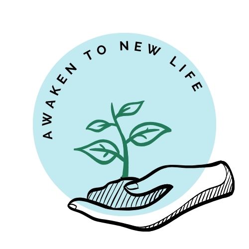A hand holding a small plant with leaves, surrounded by a light blue circle with the text 'AWAKEN TO NEW LIFE'.