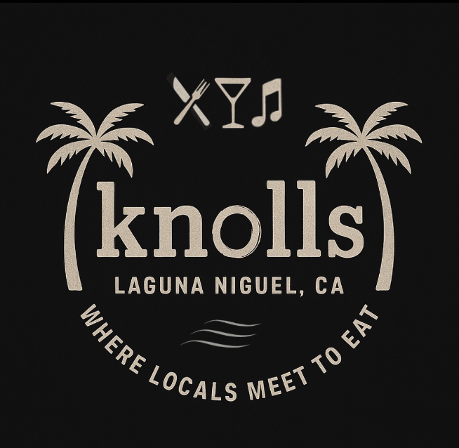 Logo with palm trees, text 'knolls', location 'LAGUNA NIGUEL, CA', and slogan 'WHERE LOCALS MEET TO EAT'.
